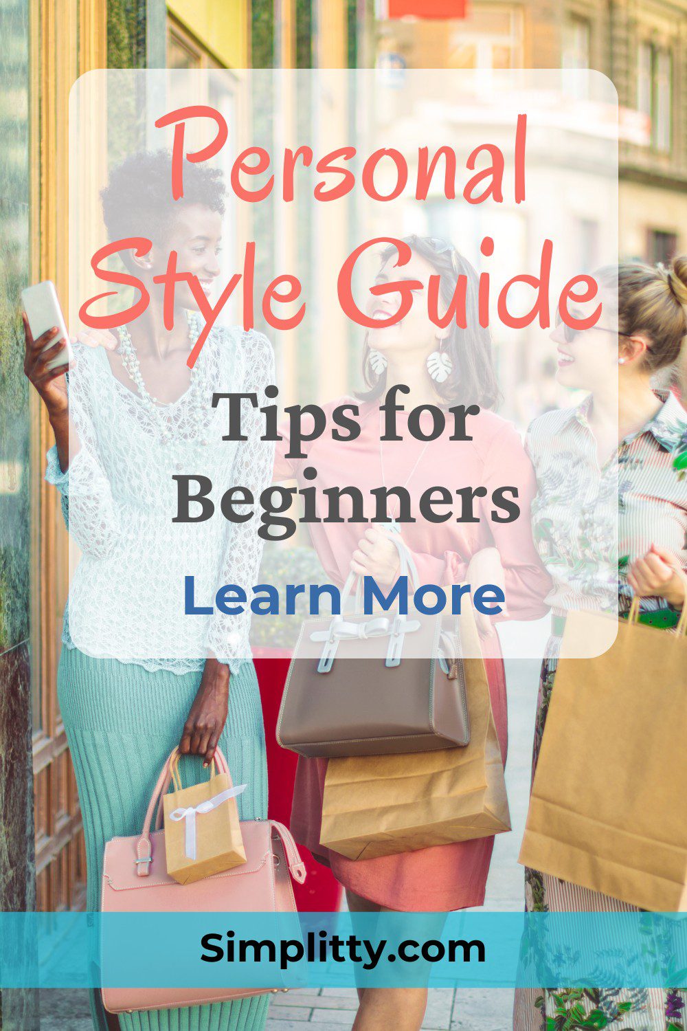 How to Find Your Personal Style: Beginners Guide