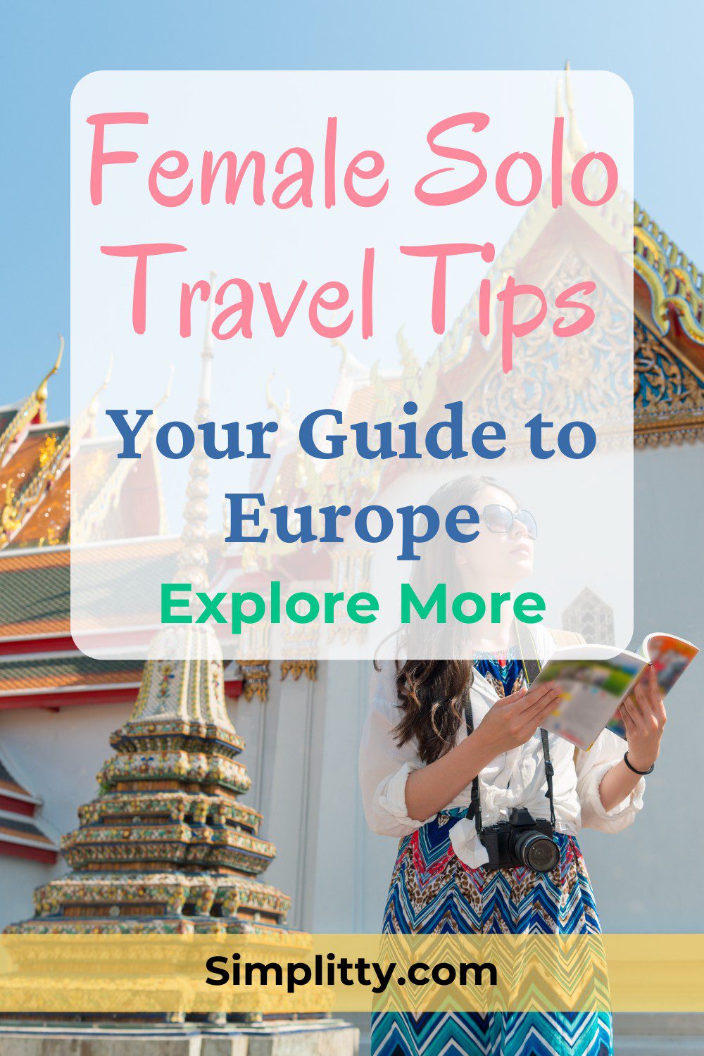 Female Solo Travel Europe: 40 tips for your 1st-time solo travel in Europe in 2025