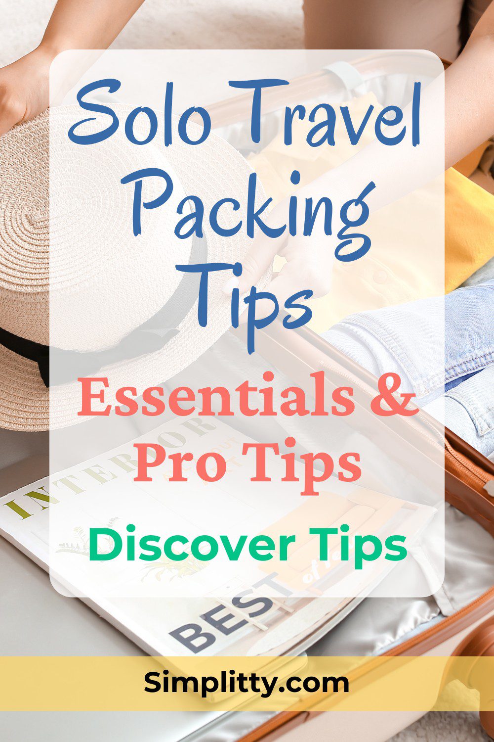 Female Solo Travel Packing List: Essentials & Pro Tips for 2025